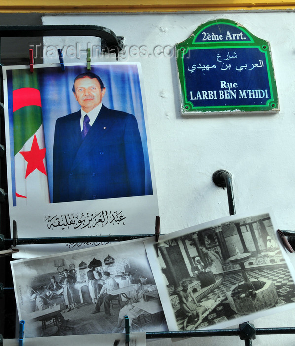 algeria656: Algiers / Alger - Algeria / Algérie: Abdelaziz Bouteflika poster / FLN propaganda and vintage photos of the city - Larbi Ben M’hidi street | affiche de Abdelaziz Bouteflika et photos anciennes de la ville - rue Larbi Ben M’hidi, ex-rue d'Isly - photo by M.Torres - (c) Travel-Images.com - Stock Photography agency - Image Bank